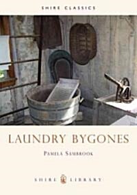 Laundry Bygones (Paperback)