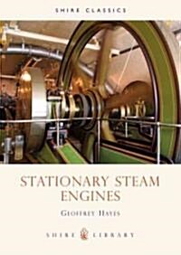 Stationary Steam Engines (Paperback, 2 Rev ed)