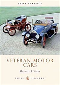 Veteran Motor Cars (Paperback)