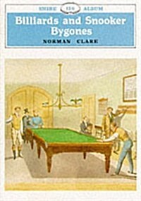 Billiards and Snooker Bygones (Paperback)