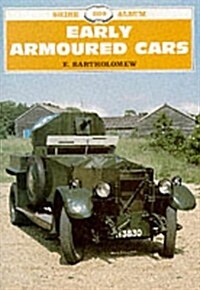 Early Armoured Cars (Paperback)