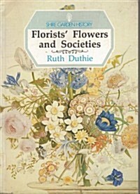 Florists Flowers and Societies (Paperback)