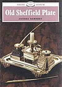 Old Sheffield Plate (Paperback)