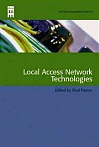 Local Access Network Technologies (Hardcover)