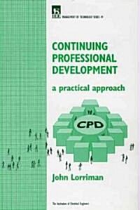 Continuing Professional Development : A practical approach (Paperback)