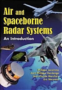 Air and Space-borne Radar Systems (Hardcover)
