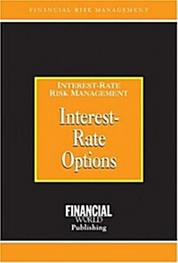 Interest Rate Options (Hardcover, Revised ed)