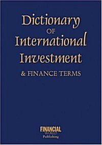 Dictionary of International Investment Terms (Paperback)