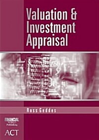 Valuation and Investment Appraisal (Paperback)