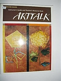 Arttalk (Paperback, Teachers Guide)