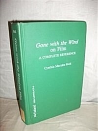 Gone With the Wind on Film (Hardcover)