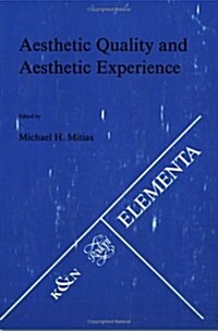 Aesthetic Quality & Aesthetic Experience (Elementa (Paperback)