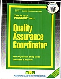 Quality Assurance Coordinator: Passbooks Study Guide (Spiral)