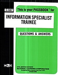 Information Specialist Trainee: Passbooks Study Guide (Spiral)