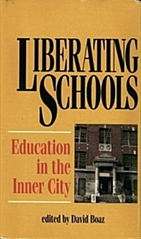 Liberating Schools (Paperback)