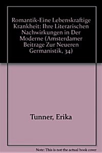 Romantik-Eine Lebenskraftige Krankheit (Paperback)