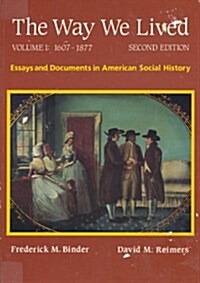 [중고] Way We Lived Essays and Documents in American Social History (Paperback, 2nd)