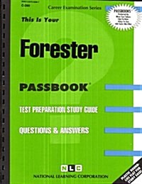 Forester: Passbooks Study Guide (Spiral)