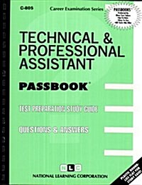 Technical & Professional Assistant: Passbooks Study Guide (Spiral)