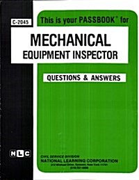 Mechanical Equipment Inspector: Passbooks Study Guide (Spiral)
