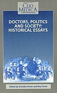 Doctors, Politics and Society (Hardcover)