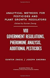 Analytical methods for pesticides,plant growth regulators,and food additives.