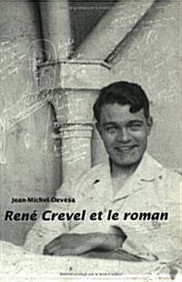 Rene Crevel Et Le Roman (Paperback)