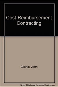 Cost-Reimbursement Contracting (Paperback, 2nd)