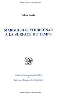 Marguerite Yourcenar (Paperback)