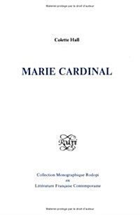 Marie Cardinal (Paperback)
