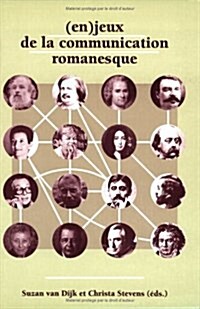 En Jeux De LA Communication Romanesque (Paperback)