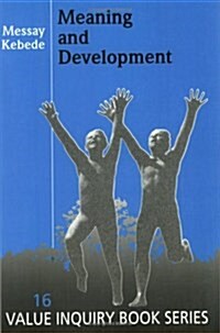 Meaning and Development (Paperback)