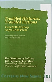 Troubled Histories, Troubled Fictions (Hardcover)