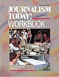 Journalism Today! (Paperback, 4th)