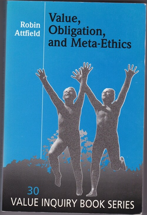 Value, Obligation and Meta-Ethics (Hardcover)