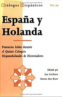 Espana Y Holanda (Paperback)