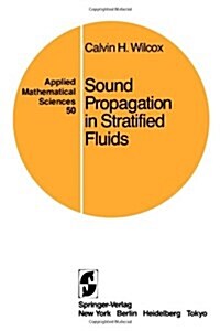 Sound Propagation in Stratified Fluids (Paperback, Softcover Repri)
