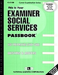 Examiner, Social Services (Paperback)