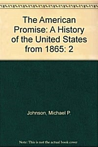 The American Promise (Paperback, Compact)