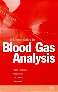 Simple Guide to Blood Gas Analysis (Paperback)