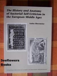 The History and anatomy of auctorial self-criticism in the European middle ages