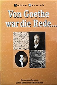 Von Goethe War Die Rede (Paperback)