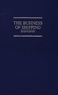 The Business of Shipping (Hardcover, 7th)
