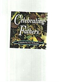 Celebrating Fathers (Paperback, Gift)