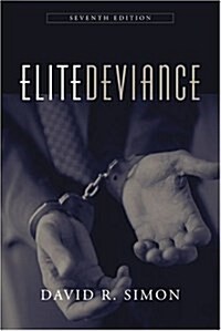 Elite Deviance (Paperback, 7th)