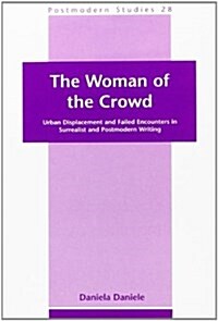 The Woman of the Crowd (Paperback)