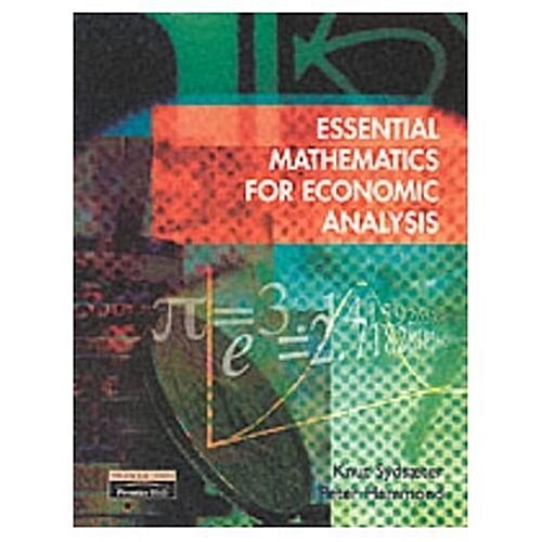 Essential Mathematics for Economic Analysis (Paperback)