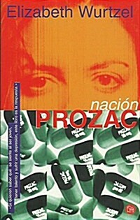 Nacion Prozac (Paperback)
