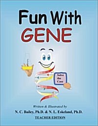Fun With Gene (Paperback, Teachers Guide)