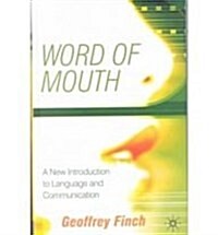 Word of Mouth : A New Introduction to Language and Communication (Hardcover)